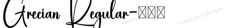 Grecian Regular字体转换